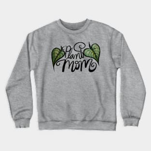 Plant Mom Giant Green Leaves Crewneck Sweatshirt